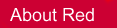 About Red